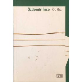 OT HIZI - ÖZDEMİR İNCE