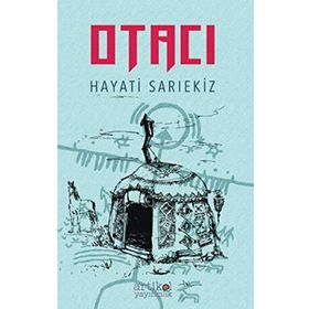Otacı - Hayati Sarıekiz
