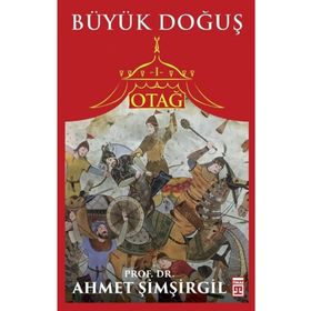 Otağ Serisi I - Büyük Doğuş - Ahmet Şimşirgil