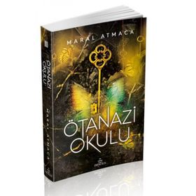 Ötanazi Okulu 3 - Maral Atmaca