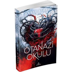 Ötanazi Okulu 4 - Maral Atmaca