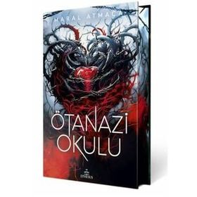 Ötanazi Okulu 4 - Maral Atmaca
