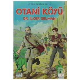 OTANI KÖYÜ - İLKER SELMAN