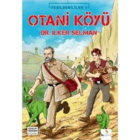 OTANI KÖYÜ - İLKER SELMAN
