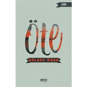 Öte - Bülent Öğer