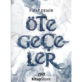 Öte Geçeler - Fırat Demir