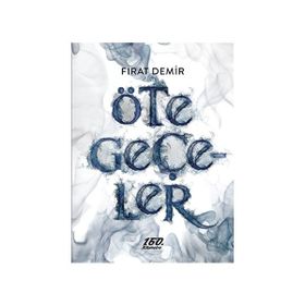 Öte Geçeler - Fırat Demir