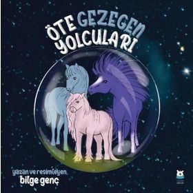 Öte Gezegen Yolcuları Luna Çocuk Yayınları