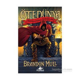 Ötedünya 1 - Kahramansız Topraklar - Brandon Mull