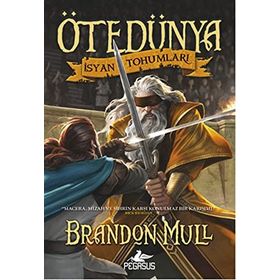 Ötedünya 2 - İsyan Tohumları - Brandon Mull