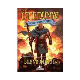 Ötedünya 3 - Kehanetin İzinde - Brandon Mull