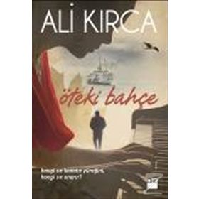Öteki Bahçe - Ali Kırca