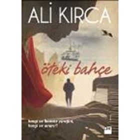 Öteki Bahçe - Ali Kırca