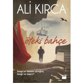 Öteki Bahçe - Ali Kırca
