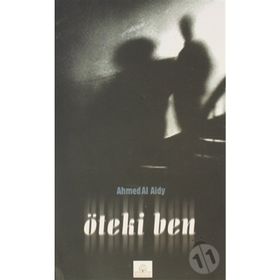 ÖTEKİ BEN - AHMED AL AIDY