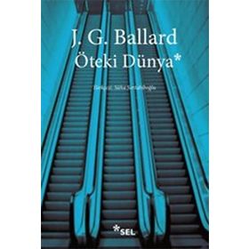 Öteki Dünya - James Graham Ballard