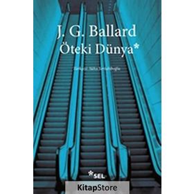 Öteki Dünya - James Graham Ballard