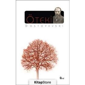 ÖTEKİ - FYODOR MİHAYLOVİÇ DOSTOYEVSKI (ISBN:9789944889209)
