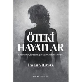 Öteki Hayatlar - Emin Göncüoğlu