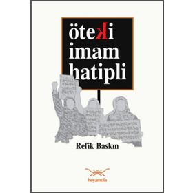 Öteki İmam Hatipli - Refik Baskın