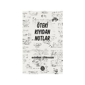Öteki Kıyıdan Notlar - Elpis Yayınları
