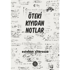 Öteki Kıyıdan Notlar - Elpis Yayınları