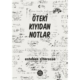 Öteki Kıyıdan Notlar - Elpis Yayınları