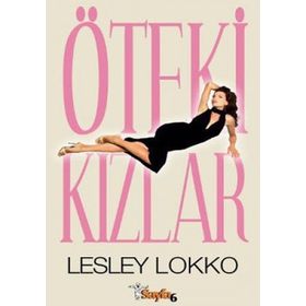 ÖTEKİ KIZLAR - LESLEY LOKKO