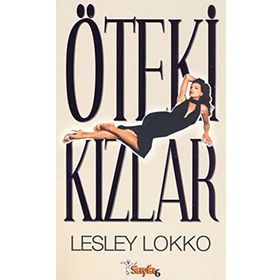 ÖTEKİ KIZLAR - LESLEY LOKKO