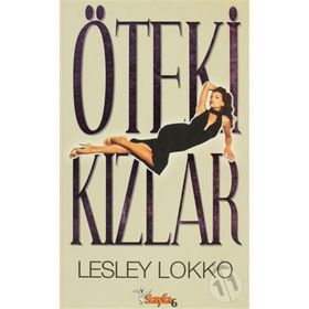 ÖTEKİ KIZLAR - LESLEY LOKKO