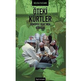 ÖTEKİ KÜRTLER SÖMÜRGE IRAK'INDA EZIDILER - NELIDA FUCCARO