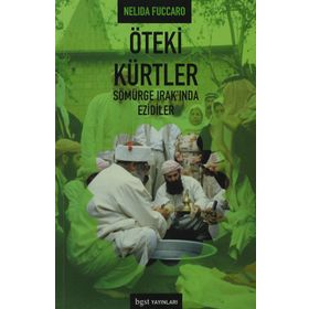 ÖTEKİ KÜRTLER SÖMÜRGE IRAK'INDA EZIDILER - NELIDA FUCCARO