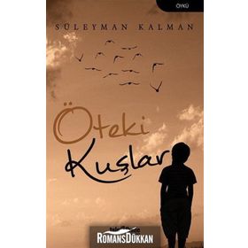 Öteki Kuşlar - Süleyman Kalman