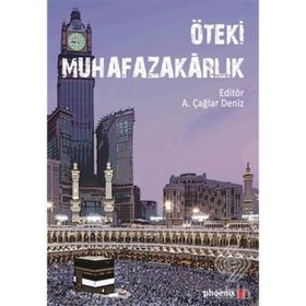 Öteki Muhafazakarlık - ali caglar deniz