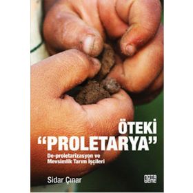 Öteki Proletarya - Sidar Çınar