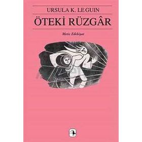 ÖTEKİ RÜZGAR YERDENIZ V - URSULA KROEBER LE GUIN (URSULA K. LEGUIN)
