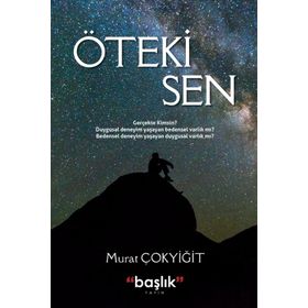 Öteki Sen - Murat Çokyiğit