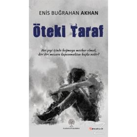 Öteki Taraf - Enis Buğrahan Akhan