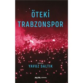 Öteki Trabzonspor Yavuz Saltık