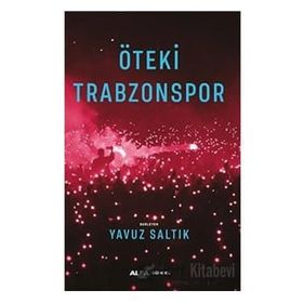 Öteki Trabzonspor Yavuz Saltık