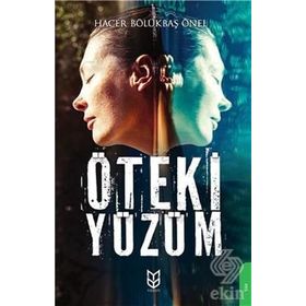 Öteki Yüzüm - Hacer Bölükbaş Önel