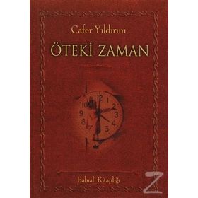 ÖTEKİ ZAMAN - CAFER YILDIRIM