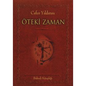 ÖTEKİ ZAMAN - CAFER YILDIRIM