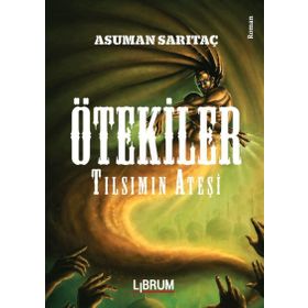 Ötekiler - Asuman Sarıtaç