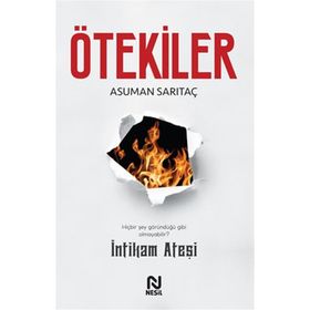 Ötekiler - İntikam Ateşi Asuman Sarıtaç