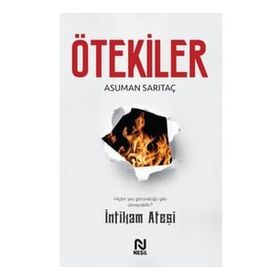 Ötekiler - İntikam Ateşi Asuman Sarıtaç