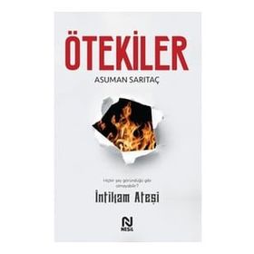 Ötekiler - İntikam Ateşi Asuman Sarıtaç
