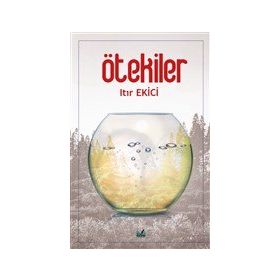 Ötekiler - Itır Ekici