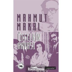 Ötekilerin Havası - Mahmut Makal