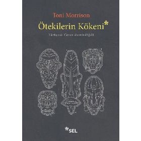 Ötekilerin Kökeni - Toni Morrison